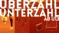 Trainingseinheit Ab U13 – Überzahl/Unterzahl