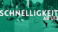 Trainingseinheit Ab U13 – Schnelligkeit