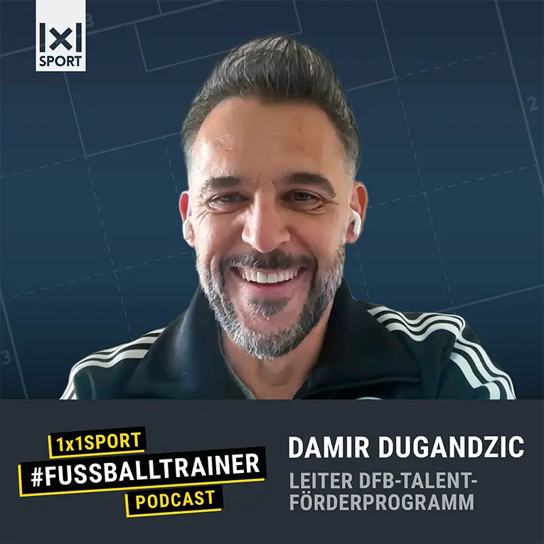 1x1SPORT #FUSSBALLTRAINER Podcast mit Damir Dugandzic
