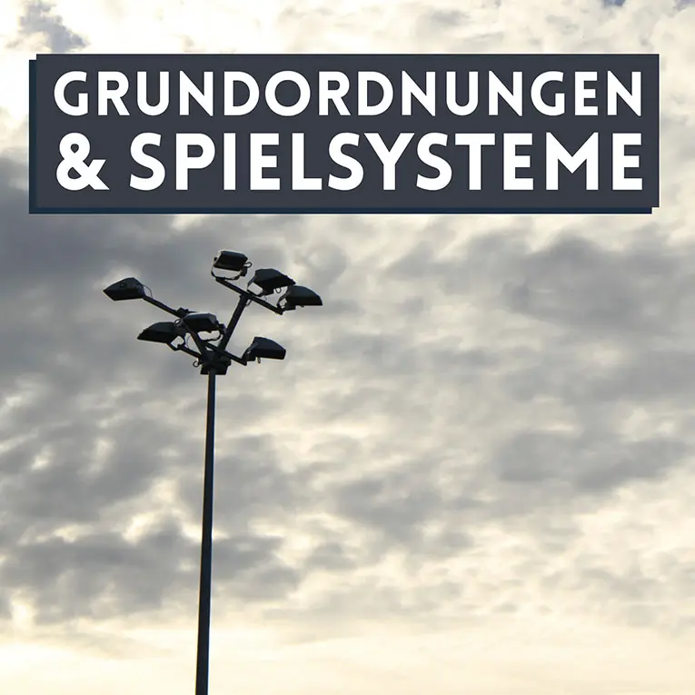 Grundordnungen & Spielsysteme